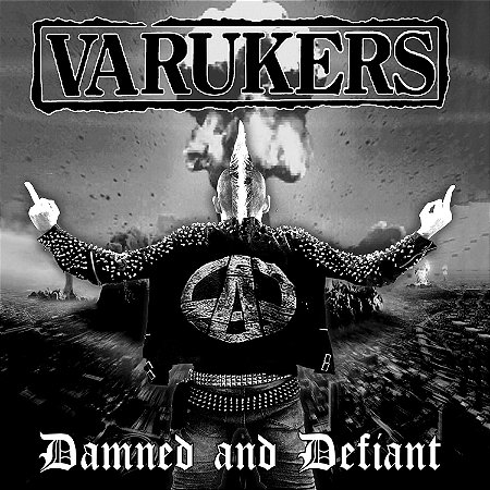 CD Varukers - Damned and Defiant