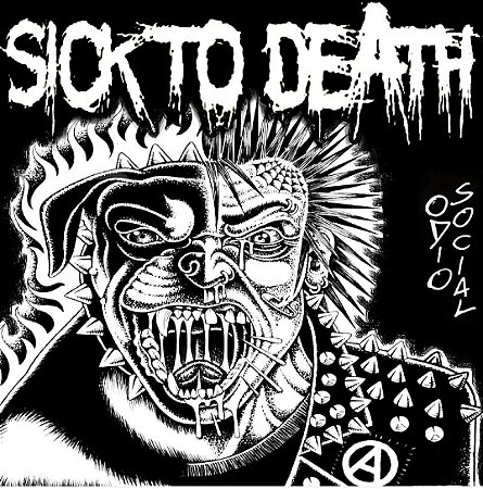 Compacto Sick To Death / Ódio Social