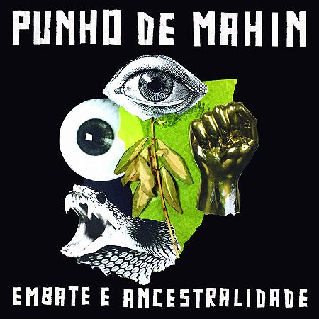LP Punho de Mahin - Embate e Ancestralidade