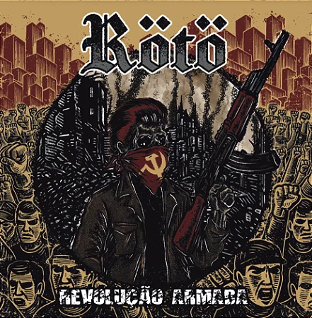 Compacto Rötö - Revolução Armada