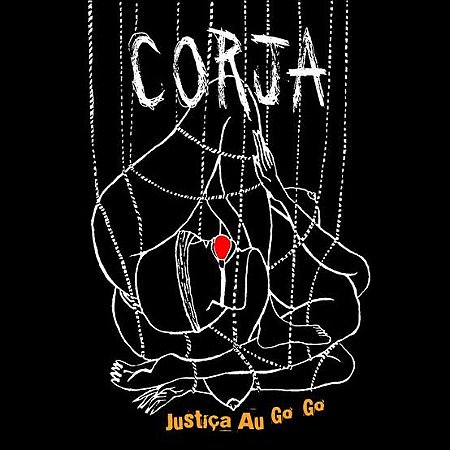 CD Corja - Justiça Au Go Go