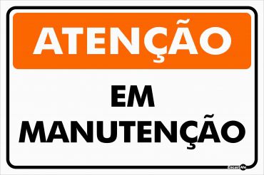 Placa Sinalização 30x20 - Manutenção