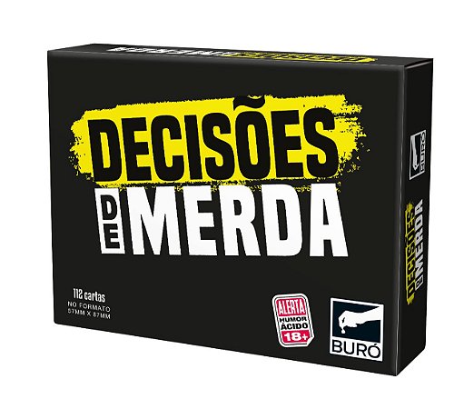 Decisoes de Merda