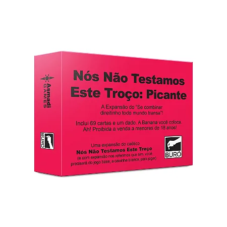 Nós Nao Testamos Este Troo: Picante