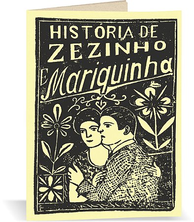 Cordel "História de Zezinho e Mariquinha" (João Martins de Athayde)