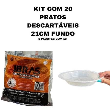 KIT 20 PRATOS FUNDOS 21CM DESCARTAVEIS IBRAS - 2 PACOTES