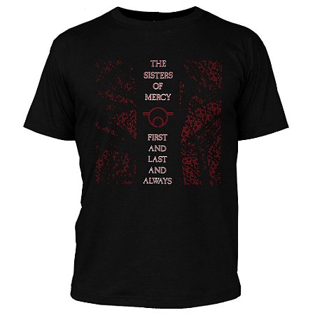 Camiseta - The Sisters of Mercy - First And Last And Always.
