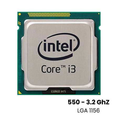 Processador Intel Core i3-550 3.2 GHz – Primeira Geração Socket LGA 1156 (Retirado de Máquinas em Funcionamento)