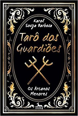 TARÔ DOS GUARDIÕES