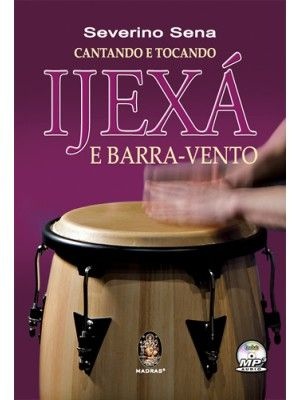 IJEXÁ E BARRA-VENTO - INCLUI CD