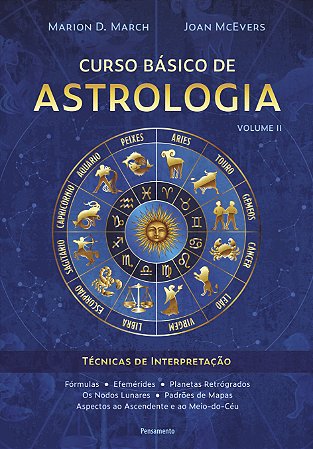 Curso Básico de Astrologia - Vol.02