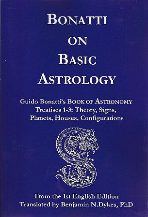 Bonatti on Basic Astrology - Treatise 1-3