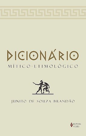 Dicionário Mítico-Etimológico