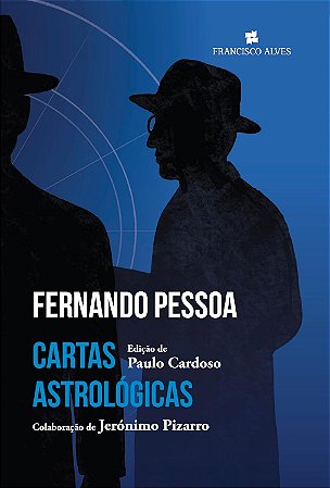 Fernando Pessoa: Cartas Astrológicas