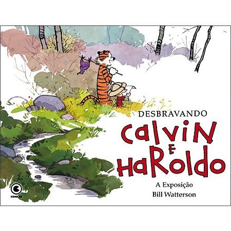 Calvin e Haroldo Vol.05: Criaturas Bizarras de Outro Planeta! (Bill  Watterson)