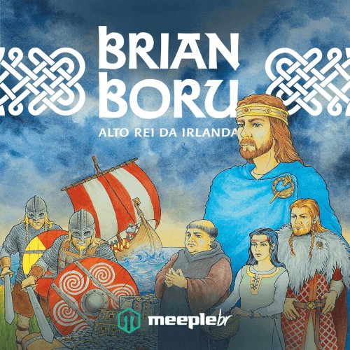 Brian Boru: Alto Rei da Irlanda