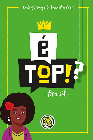 É Top!?: Brasil