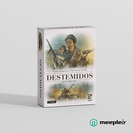 Destemidos: Reforços