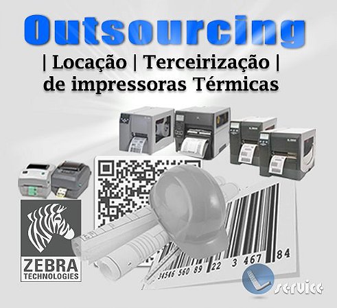 Outsourcing, Locação de Impressoras de etiquetas e código de barras.