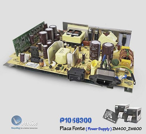 Placa Fonte Zebra ZM400, ZM600