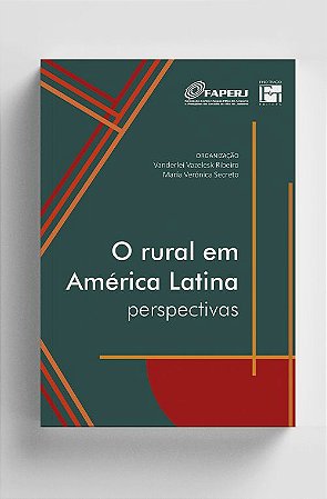 O Rural em América Latina: perspectivas