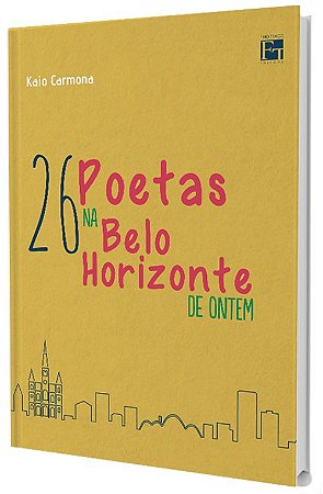 26 Poetas na Belo Horizonte de Ontem