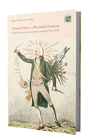 Thomas Paine e a Revolução Francesa: religião, democracia e justiça social (1793-1797)