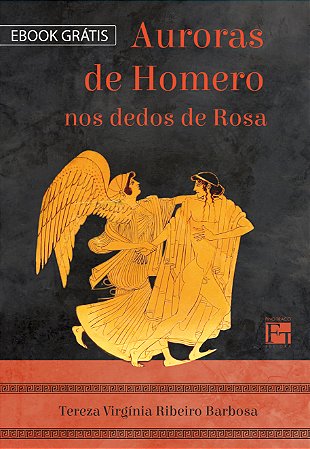 E-book "Auroras de Homero nos Dedos de Rosa"