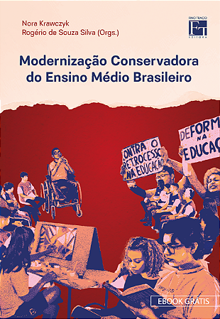 E-book: Modernização Conservadora do Ensino Médio Brasileiro