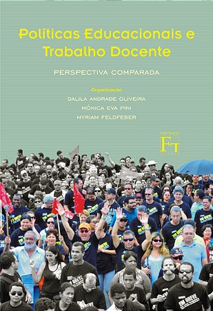 Políticas Educacionais e Trabalho Docente: Perspectiva Comparada