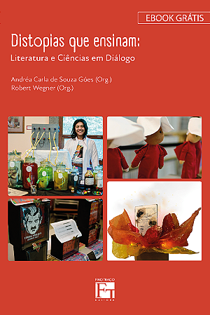 Ebook: "Distopias que ensinam: literatura e ciências em diálogo"