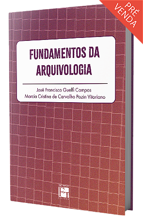 Fundamentos da Arquivologia