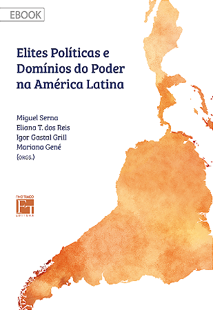 E-book "Elites políticas e domínios do poder na América Latina"