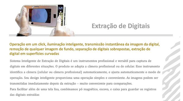 Aparelho que executar extração de digitais em qualquer superfície usada pela polícia científica, e outros órgãos para análise