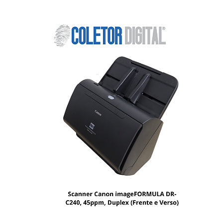 Scanner Canon imageFORMULA DR-C240, 45ppm, Duplex (Frente e Verso)