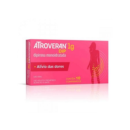 ATROVERAN DIP DIPIRONA MONOIDRATADA 1G 10 COMPRIMIDOS