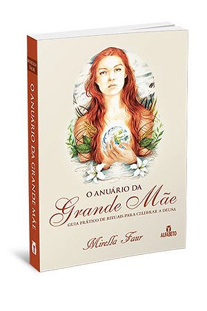 O Anuário da Grande Mãe