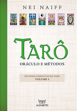 Tarô Oráculo e Métodos