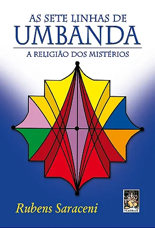 As Setes Linhas da Umbanda