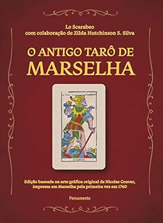 O Antigo Tarô de Marselha
