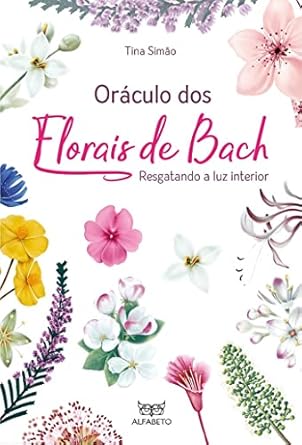 Oráculo dos Florais de Bach