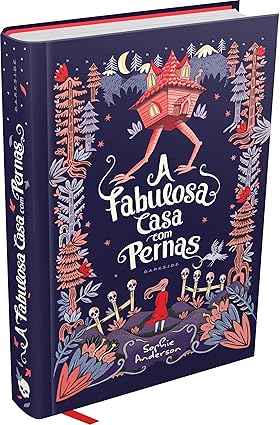 A Fabulosa Casa com Pernas