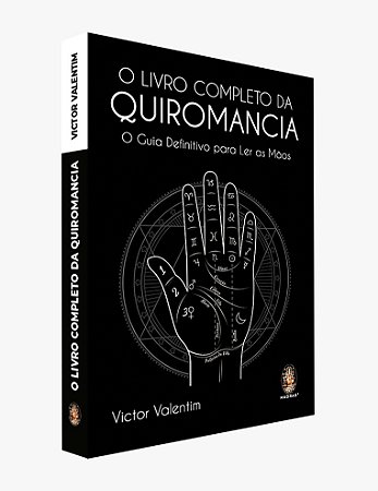 O Livro Completo da Quiromancia (Livro Autografado pelo Autor)