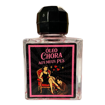 Óleo Chora nos Meus Pés - Hoodoo Óleos Mágicos