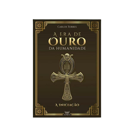A era de Ouro da Humanidade - Livro