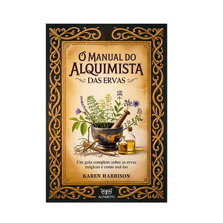 O Manual do Alquimista das Ervas