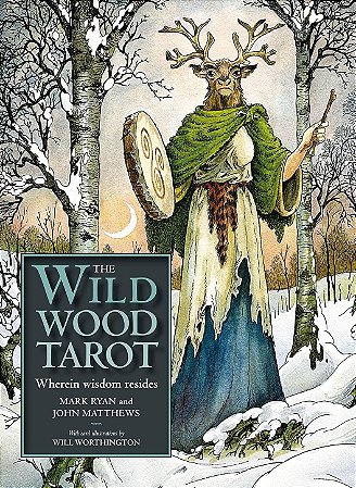 The Wildwood Tarot - Tarô da Floresta Selvagem