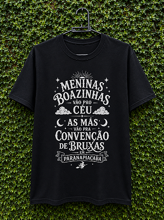Camiseta do Bosque - Meninas Boas Vão pro Céu