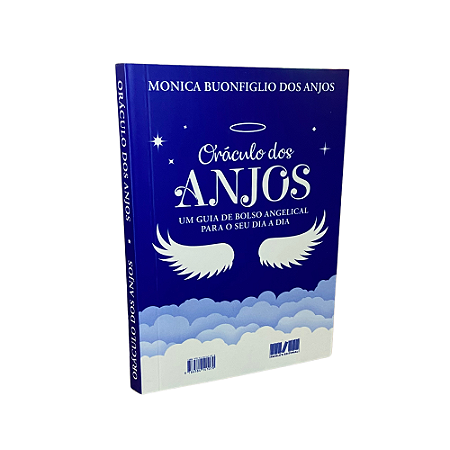 Oráculos dos Anjos - Um Guia de Bolso Angelical Para O Seu Dia a Dia
