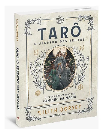 Tarô, O Segredo Das Bruxas